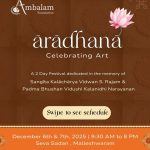 Ārādhana – Celebrating Art – Evening Slot